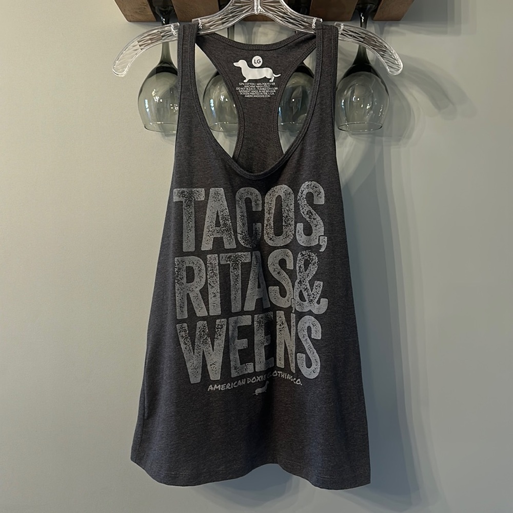 Women’s tank top size large Tacos, Rita’s & Weens. American Doxie Clothing Co